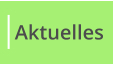 Aktuelles